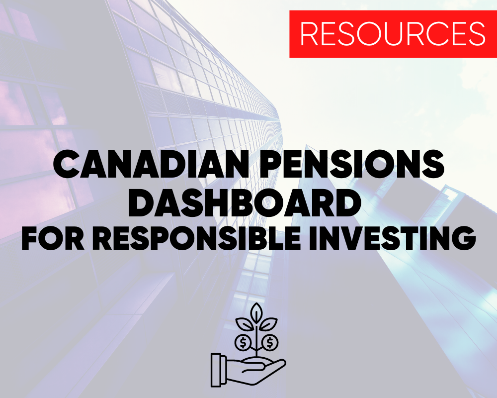 Canadian Pensions Dashboard For Responsible Investing Resources   Pension Dashboard 